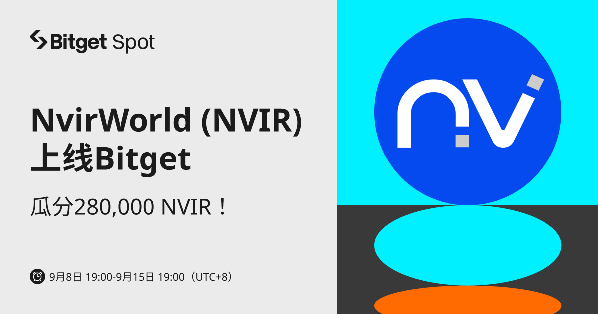 NvirWorld (NVIR) 上线 Bitget，参与赢取 280,000 NVIR! 第1张